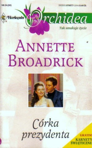 Córka prezydenta - Annette Broadrick