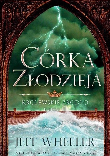 Córka złodzieja - Jeff Wheeler