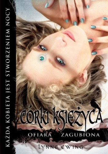 Córki księżyca 3 Ofiara Zagubiona - Lynne Ewing