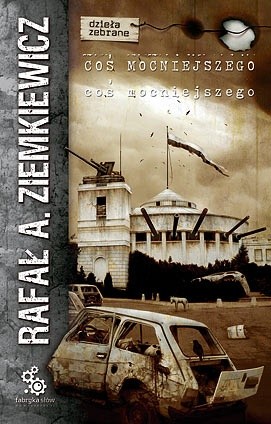 Coś mocniejszego - Rafał A. Ziemkiewicz