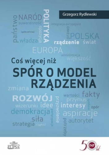 Coś więcej niż spór o model rządzenia - Grzegorz Rydlewski