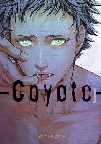 Coyote #1 - Ranmaru Zariya