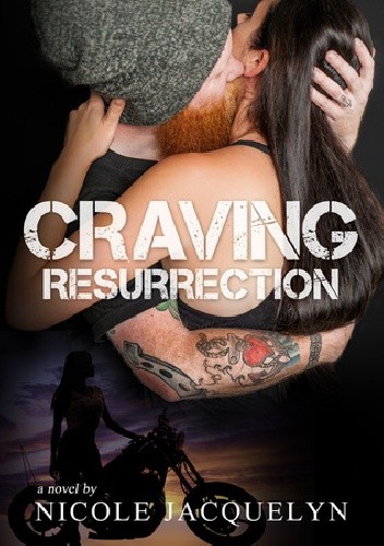 Craving Resurrection - Nicole Jacquelyn