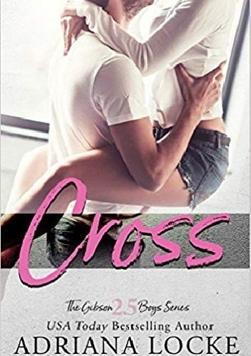 Cross - Adriana Locke