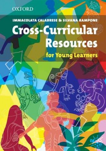 Cross-Curricular Resources for Young Learners - Resource Books for Teachers - Calabrese