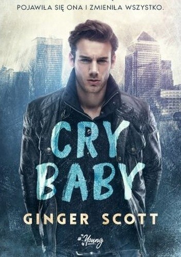 Cry baby - Ginger Scott