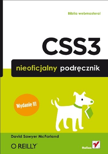 CSS3. Nieoficjalny podręcznik. Wydanie III - David Sawyer McFarland