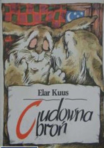 Cudowna broń - Elar Kuus