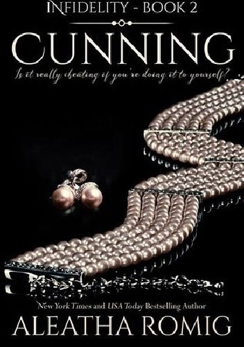 Cunning - Aleatha Romig