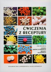 ćwiczenia z receptury - Krówczyński Leszek, Jachowicz Renata (red.) - Renata Jachowicz