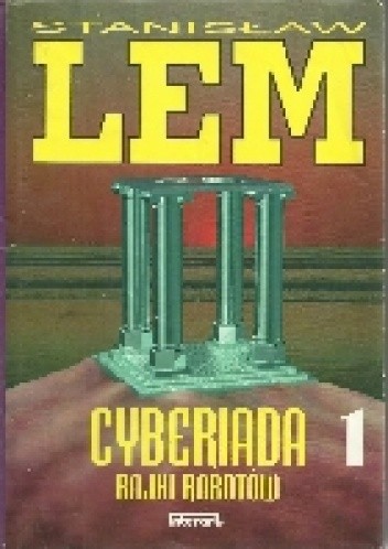 Cyberiada. Bajki robotów 1 - Stanisław Lem