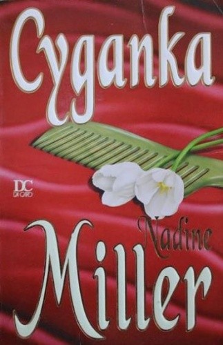 Cyganka - Nadine Miller