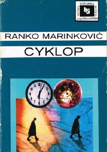 Cyklop - Ranko Marinković