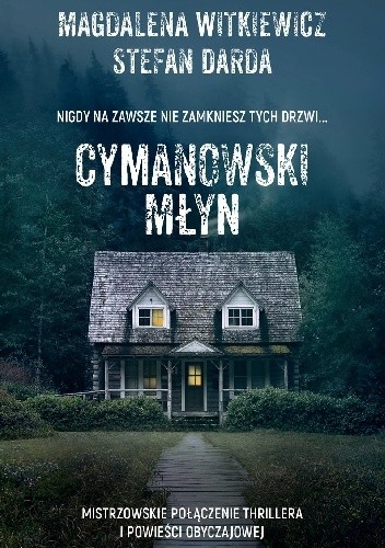 Cymanowski Młyn - Stefan Darda