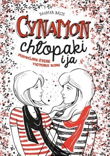 Cynamon, chłopaki i ja - Dagmar Bach