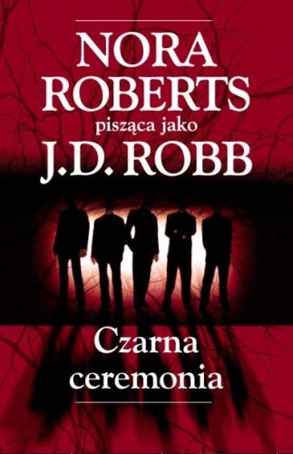 Czarna ceremonia - J.D. Robb