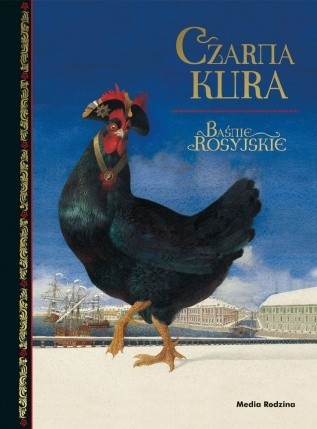 Czarna kura. Baśnie rosyjskie - Mikołaj Gogol