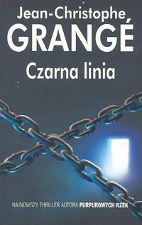Czarna linia - Jean-Christophe Grangé