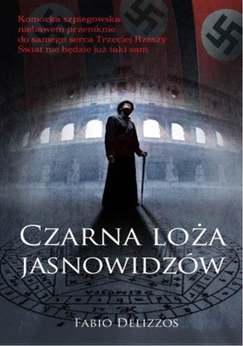 Czarna loża jasnowidzów - Fabio Delizzos