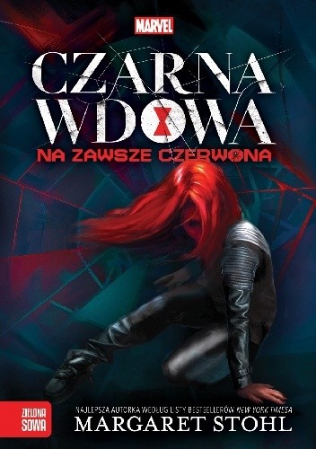 Czarna Wdowa. Na zawsze czerwona - Margaret Stohl