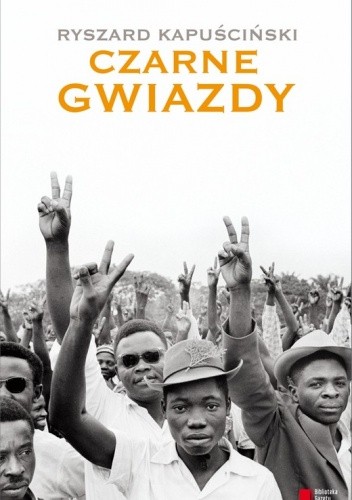 Czarne gwiazdy - Ryszard Kapuściński