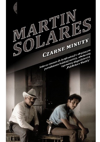 Czarne minuty - Martin Solares