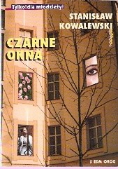 Czarne okna - Stanisław Kowalewski