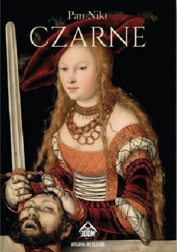 Czarne - Pan Nikt