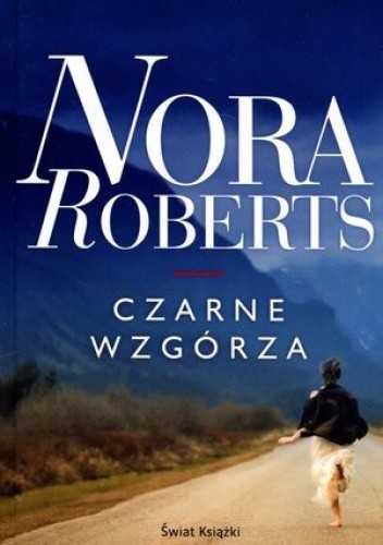 Czarne wzgórza - Nora Roberts