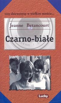 Czarno-białe - Jeanne Betancourt