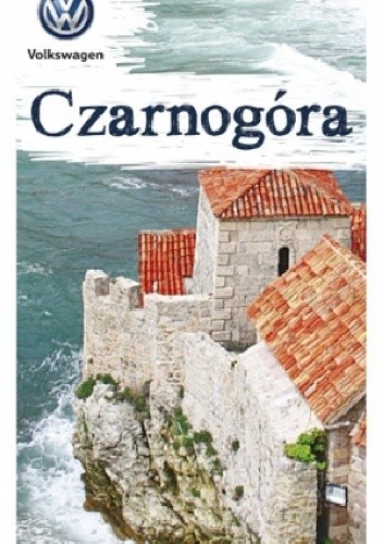 Czarnogóra - Katarzyna Firlej-Adamczak