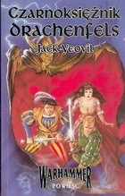 Czarnoksiężnik Drachenfels - Jack Yeovil