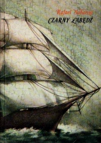Czarny Łabędź - Rafael Sabatini