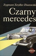 Czarny mercedes - Zygmunt Zeydler-Zborowski