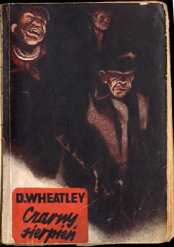 Czarny sierpień - Dennis Wheatley
