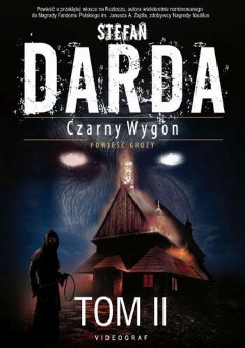 Czarny Wygon. Tom 2. Słowo Czarnego. Bisy. Bisy II - Stefan Darda