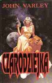Czarodziejka - John Varley
