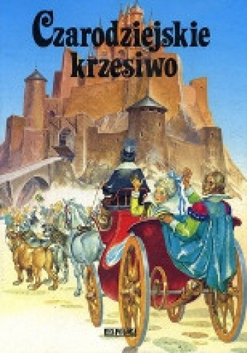 Czarodziejskie krzesiwo - Hans Christian Andersen