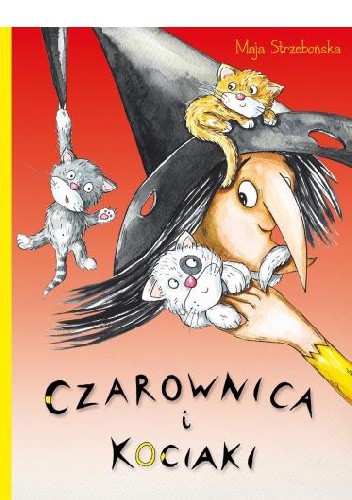 Czarownica i kociaki - Maja Strzebońska