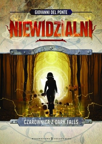 Czarownica z Dark Falls - Giovanni Del Ponte