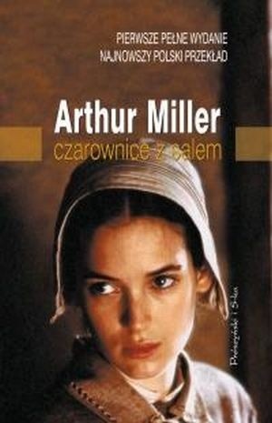 Czarownice z Salem - Arthur Miller