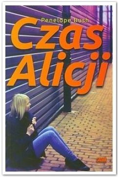 Czas Alicji - Penelope Bush