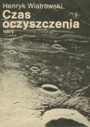 Czas oczyszczenia - Henryk Wiatrowski