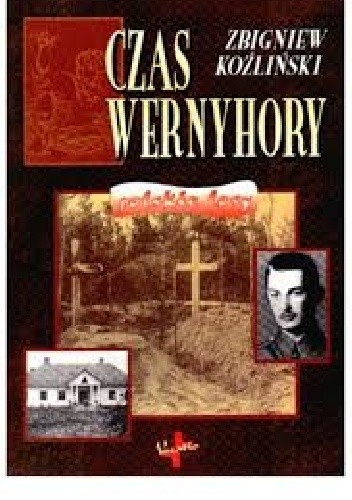 Czas Wernyhory - Zbigniew Koźliński