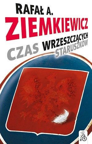 Czas wrzeszczących staruszków - Rafał A. Ziemkiewicz