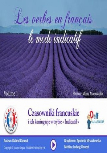 Czasowniki francuskie i ich koniugacje w trybie 