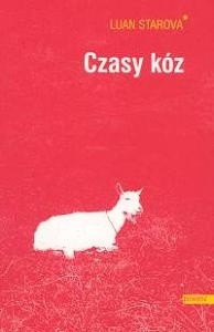 Czasy kóz - Luan Starova