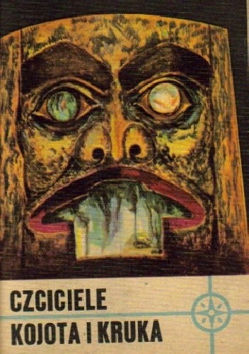 Czciciele Kojota i Kruka - Irena Przewłocka