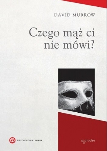 Czego mąż ci nie mówi? - David Murrow