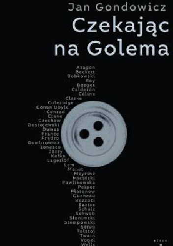 Czekając na Golema - Jan Gondowicz